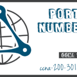 Port Numbers CCNA 200 301