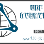 UDP Overview CCNA 200 301