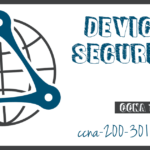 Device Security CCNA