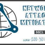 Network Attack Mitigation CCNA