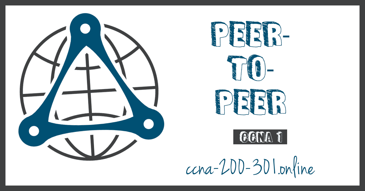 Peer-to-Peer Network CCNA