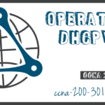 Operation of DHCPv6 CCNA
