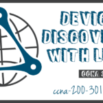 Device Discovery with LLDP