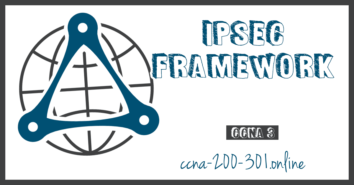 IPsec framework